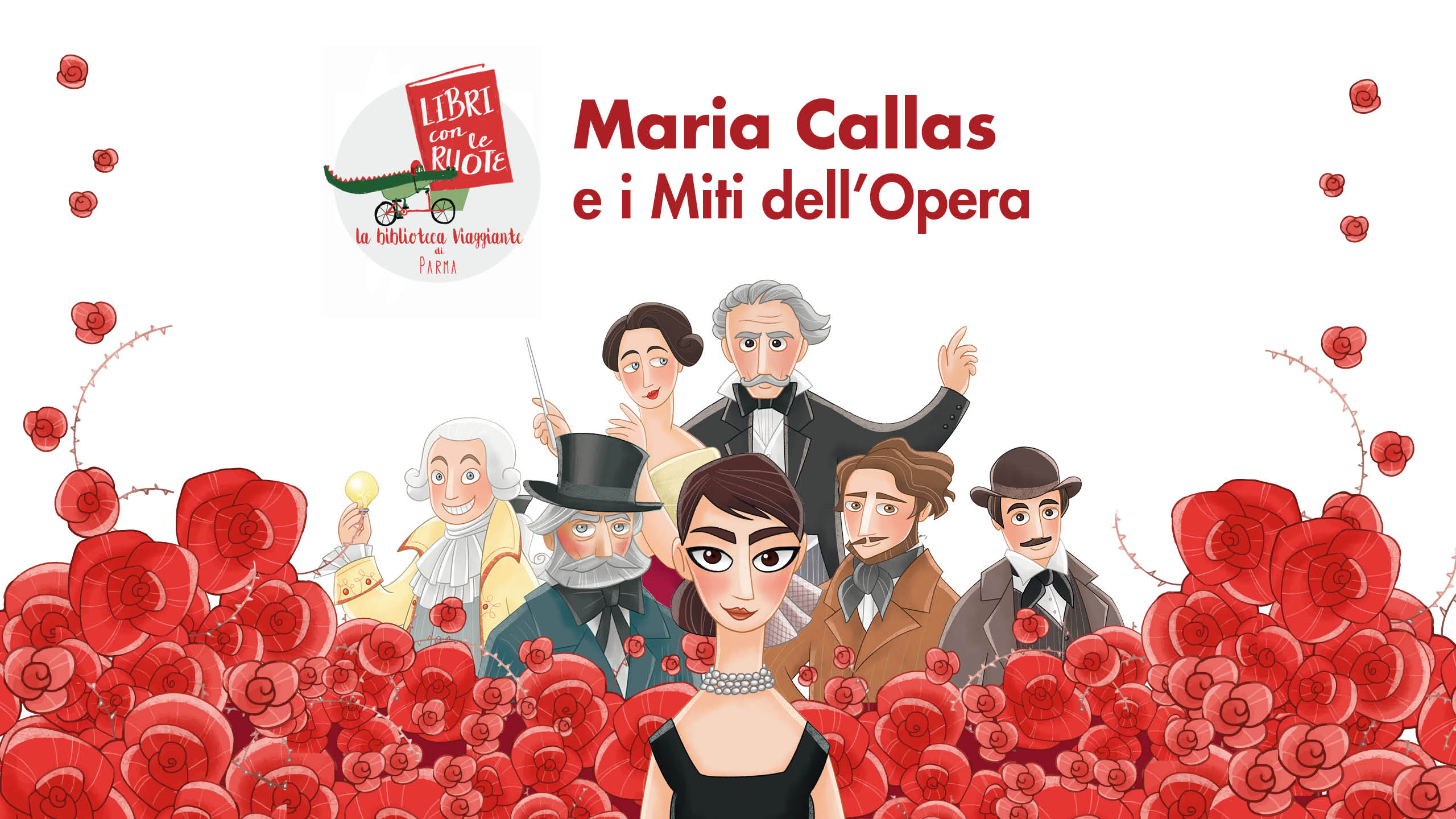 LIBRI CON LE RUOTE  Maria Callas e i miti dell’opera