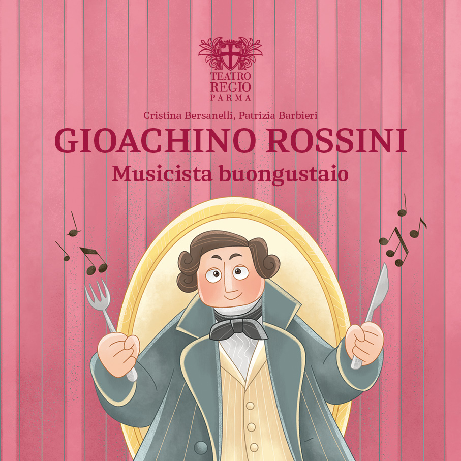 Gioachino Rossini  Musicista buongustaio