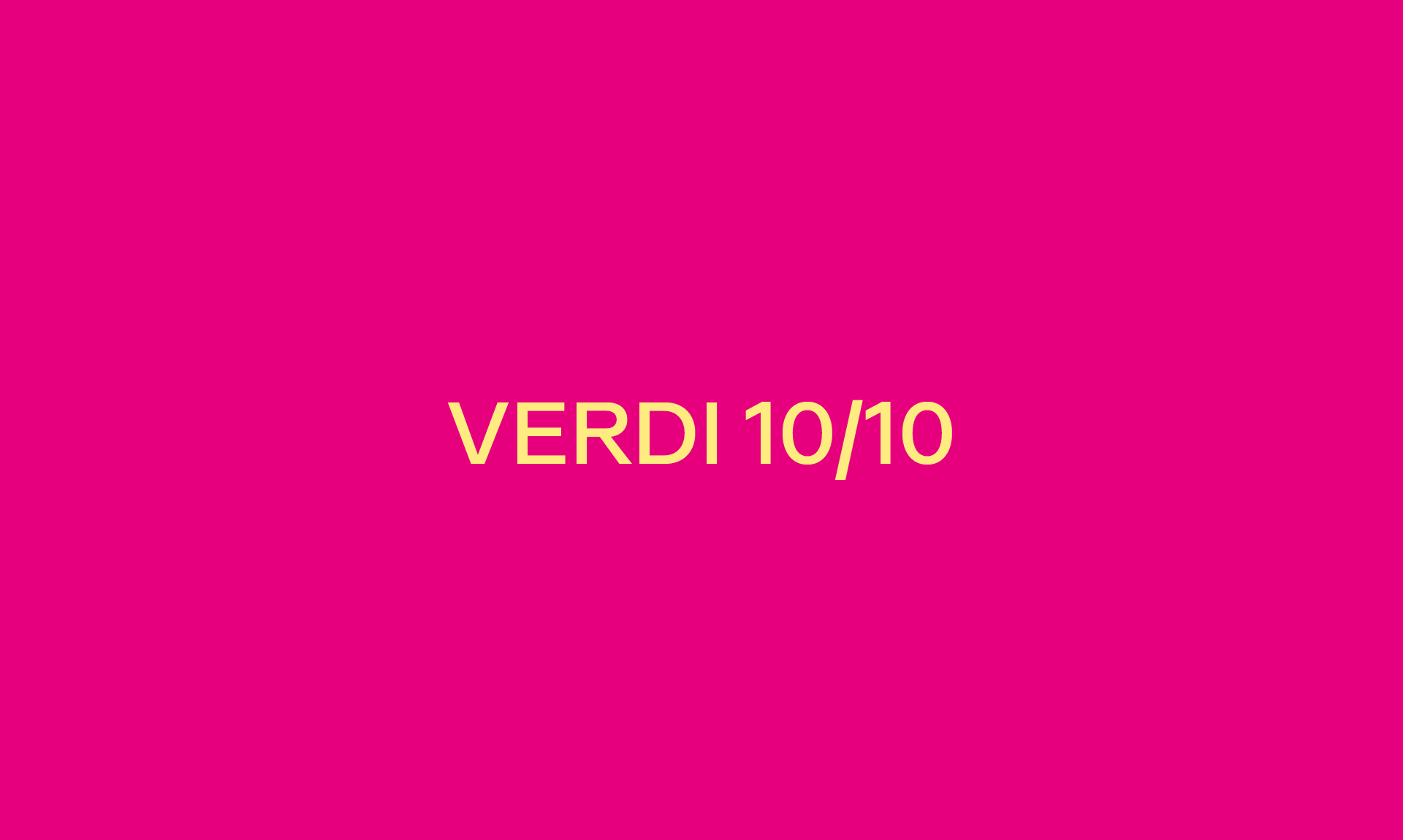 VERDI 10/10