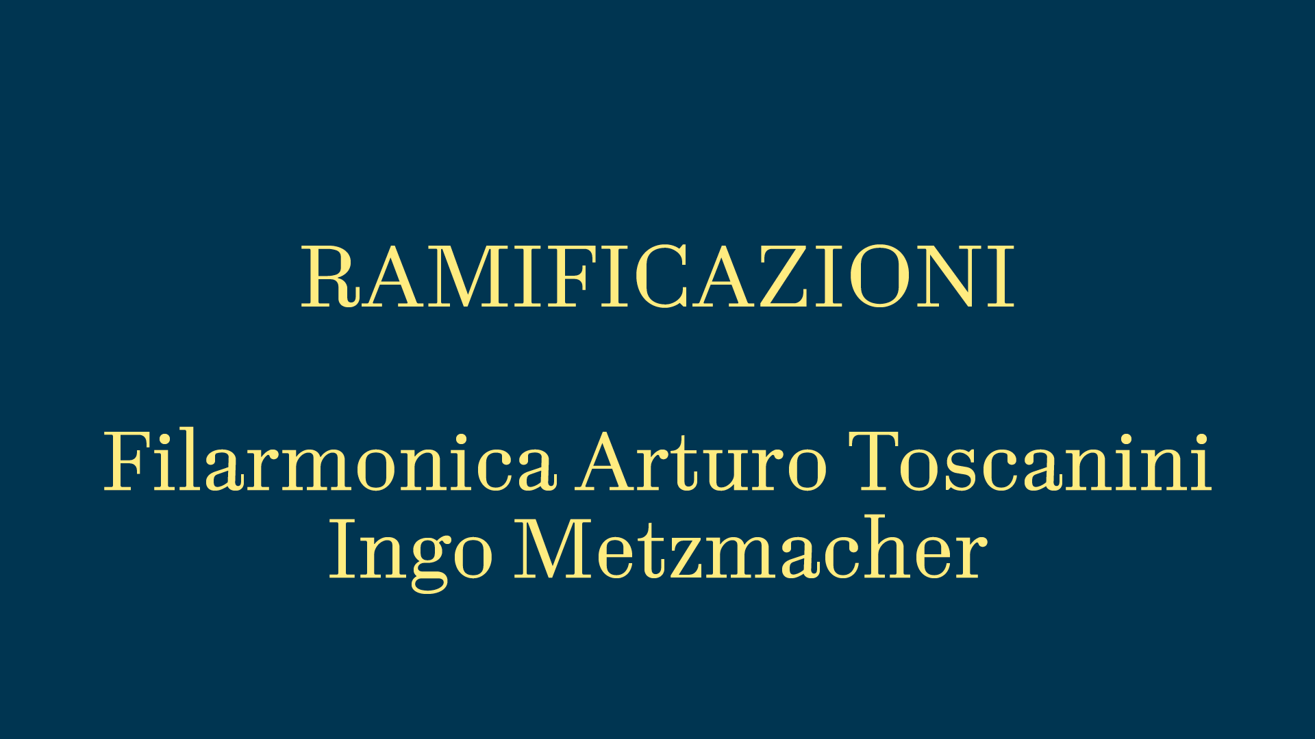 Filarmonica Arturo Toscanini Ingo Metzmacher