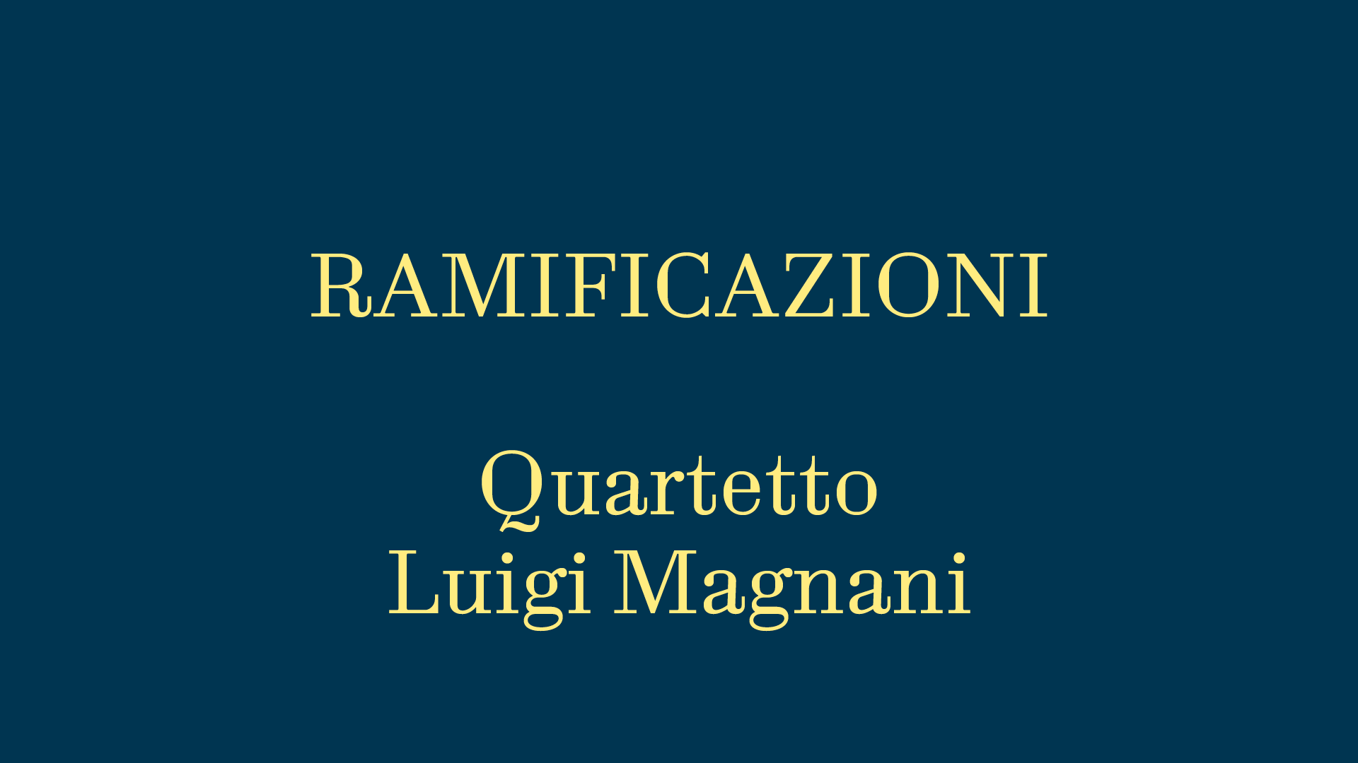 Quartetto Luigi Magnani